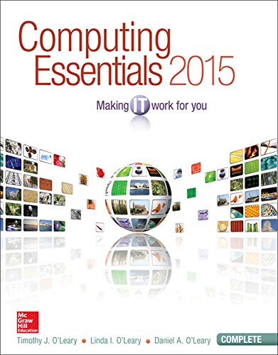 9780073516899: Computing Essentials 2015 Complete Edition (O'leary)