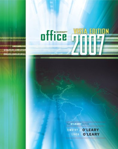 Office 2007 Windows Vista version (The O'leary Sereis) (9780073519272) by O'Leary, Linda