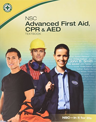 Imagen de archivo de NSC Advanced First Aid, CPR & AED a la venta por Books Unplugged