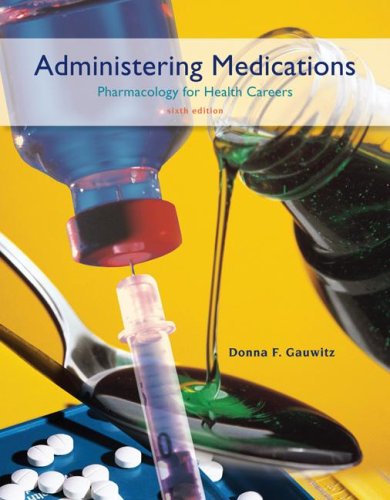 Stock image for Administering Medications for sale by Irish Booksellers