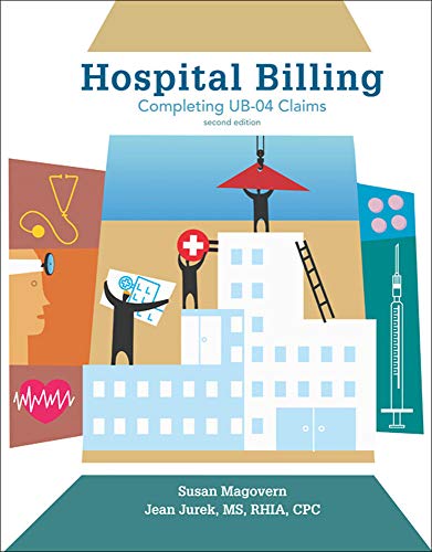 Beispielbild fr Hospital Billing: Completing UB-04 Claims 2nd edition zum Verkauf von BooksRun