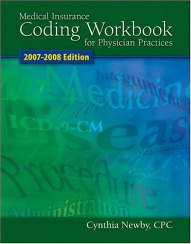 9780073522050: Medical Insurance Coding Workbook For Physician Practices 2007-2008