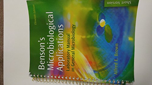 Imagen de archivo de Benson's Microbiological Applications: Laboratory Manual in General Microbiology, Short Version a la venta por ThriftBooks-Dallas