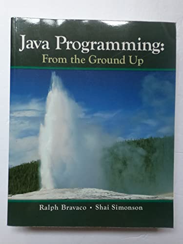 9780073523354: Java Programming: From The Ground Up