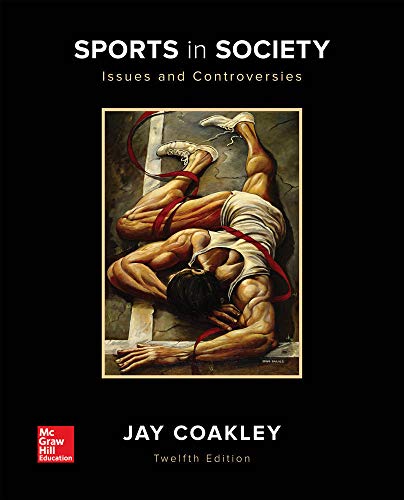 9780073523545: Sports in Society: Issues and Controversies (B&B PHYSICAL EDUCATION)