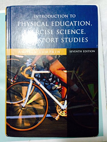 Stock image for Introduction to Physical Education, Exercise Science, and Sport Studies for sale by SecondSale