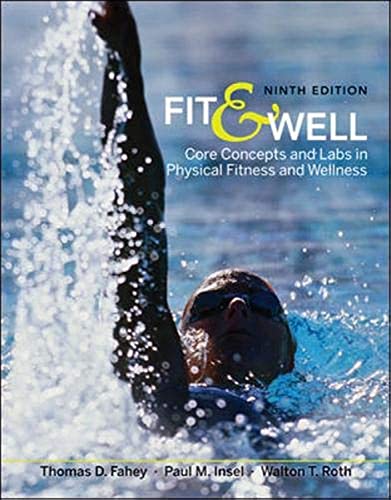 Beispielbild fr Fit & Well: Core Concepts and Labs in Physical Fitness and Wellness zum Verkauf von BooksRun