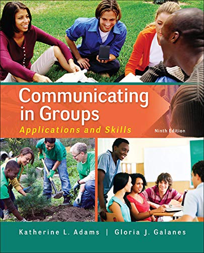 Stock image for Communicating in Groups: Applications and Skills for sale by gwdetroit