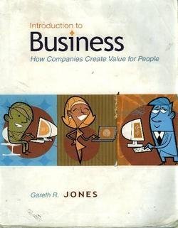 Stock image for Introduction to Business: How Companies Create Value for People for sale by Jenson Books Inc