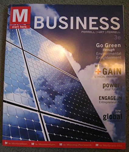 M: Business (9780073524580) by Ferrell, O. C.; Hirt, Geoffrey; Ferrell, Linda