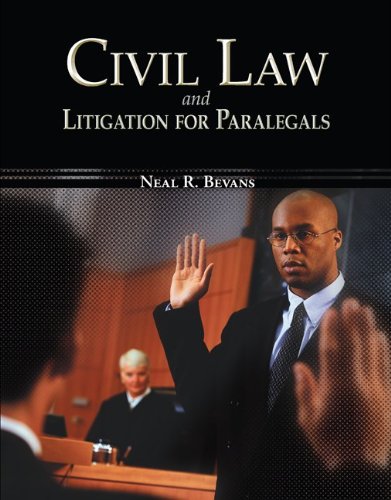 Stock image for Civil Law and Litigation for Paralegals for sale by Better World Books