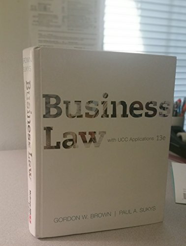 Business Law with UCC Applications Student Edition (9780073524955) by Brown, Gordon; Sukys, Paul