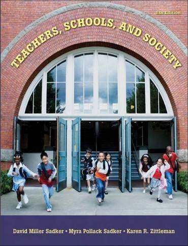 Stock image for Teachers, Schools, And Society, 8th Edition ; 9780073525907 ; 0073525901 for sale by APlus Textbooks