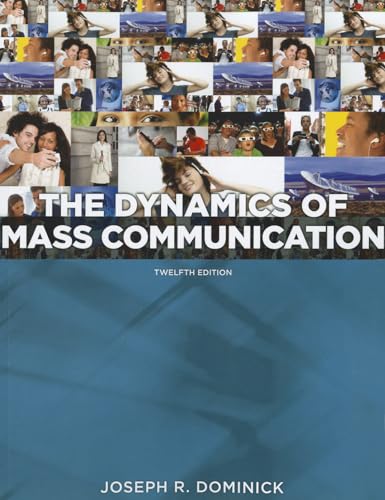 Beispielbild fr Dynamics of Mass Communication: Media in Transition zum Verkauf von Better World Books