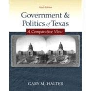 Government and Politics of Texas A Comparative View (9th Edition) (9780073526416) by Gary M. Halter