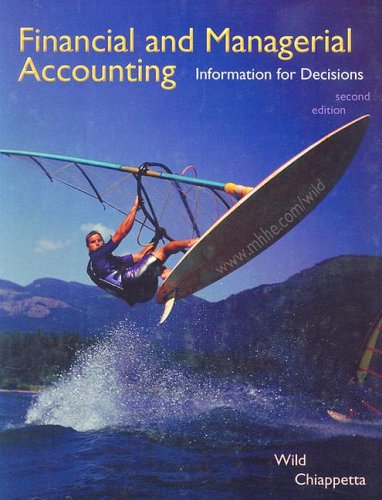 9780073526683: Financial and Managerial Accounting: Information for Decisions