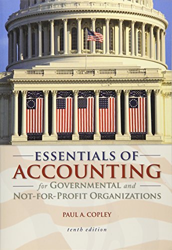 Stock image for Essentials of Accounting for Governmental and Not-for-Profit Organizations for sale by Better World Books