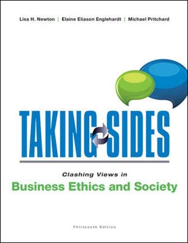 Imagen de archivo de Taking Sides: Clashing Views in Business Ethics and Society a la venta por Reliant Bookstore