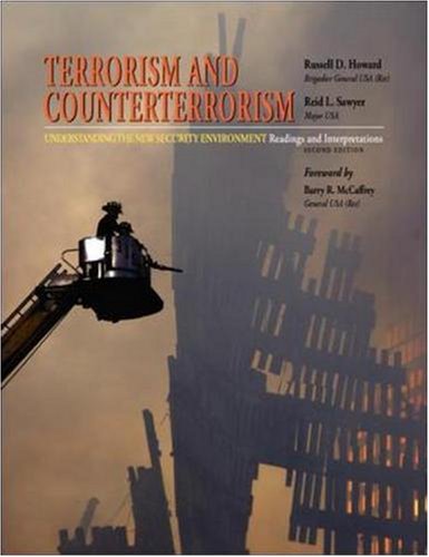 Imagen de archivo de Terrorism and Counterterrorism: Understanding the New Security Environment, Readings and Interpretations (Textbook) a la venta por Indiana Book Company