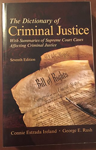 9780073527802: The Dictionary of Criminal Justice: With Summaries of Supreme Court Cases Affecting Criminal Justice