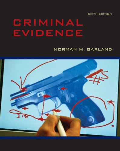 9780073527994: Criminal Evidence