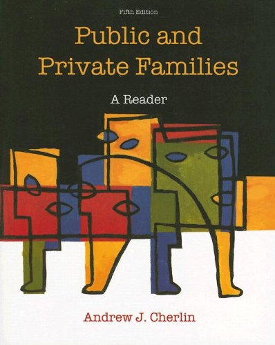 Stock image for Public and Private Families : A Reader for sale by Better World Books