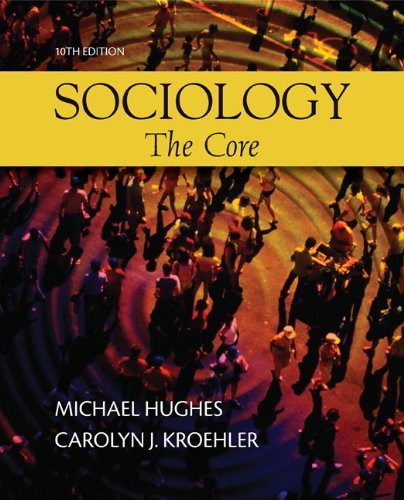 Beispielbild fr Sociology: The Core zum Verkauf von SecondSale