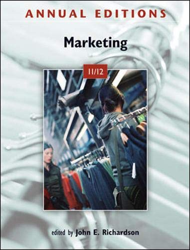 Annual Editions: Marketing 11/12 (9780073528649) by John Richardson