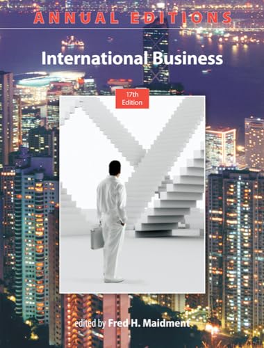 Stock image for Annual Editions: International Business, 17/e for sale by Better World Books