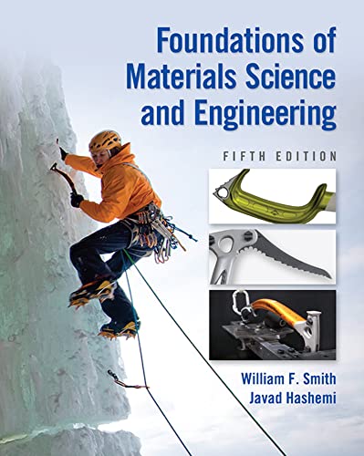 9780073529240: Foundations of Materials Science and Engineering