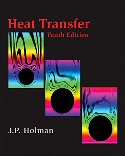 Heat Transfer; 10th edition