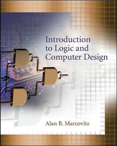 9780073529493: Introduction to Logic and Computer Design