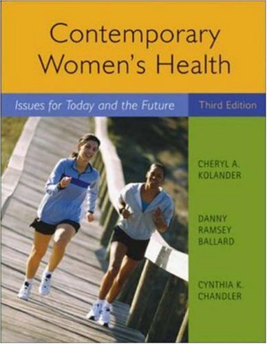Beispielbild fr Contemporary Women's Health : Issues for Today and the Future zum Verkauf von Better World Books: West