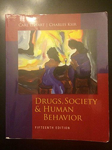 9780073529745: Drugs, Society & Human Behavior