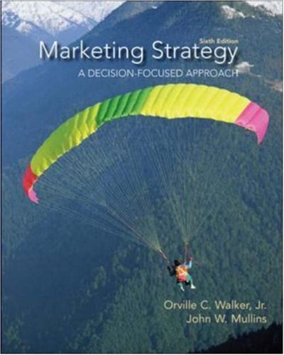 9780073529899: Marketing Strategy: A Decision-Focused Approach
