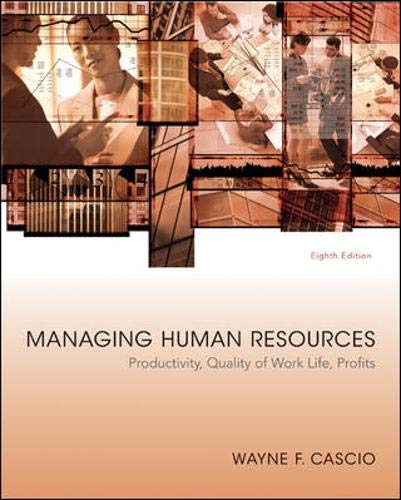 9780073530260: Managing Human Resources: Productivity,b Quality of Work Life, Profits