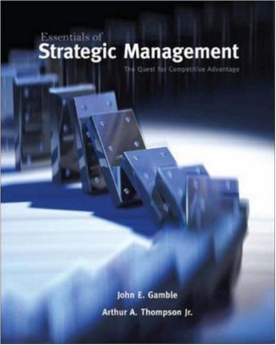Stock image for Essentials of Strategic Management: The Quest for Competitive Advantage for sale by SecondSale