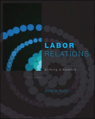 9780073530338: Labor Relations: Striking a Balance