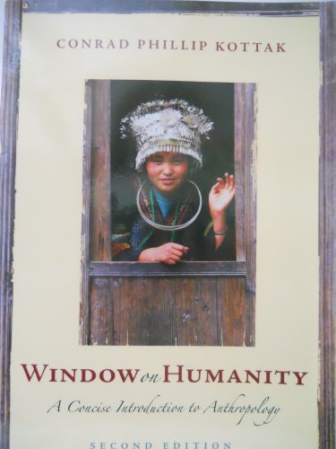 Imagen de archivo de Window On Humanity: A Concise Introduction To Anthropology: Second Edition a la venta por BookHolders
