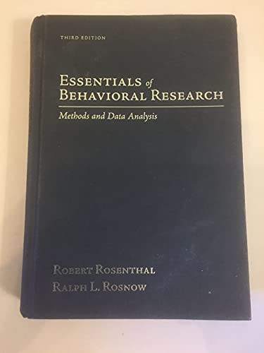 Stock image for Essentials of Behavioral Research: Methods and Data Analysis for sale by Irish Booksellers