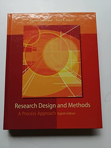 Stock image for Research Design and Methods: A Process Approach for sale by Once Upon A Time Books