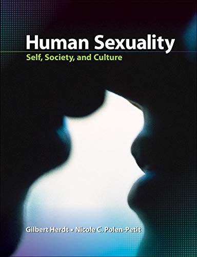 9780073532165: Human Sexuality: Self, Society, and Culture (B&B PSYCHOLOGY)