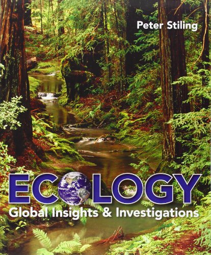 Ecology: Global Insights and Investigations (9780073532479) by Stiling, Peter