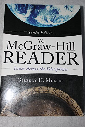 Imagen de archivo de The McGraw-Hill Reader: Issues Across the Disciplines a la venta por Gulf Coast Books