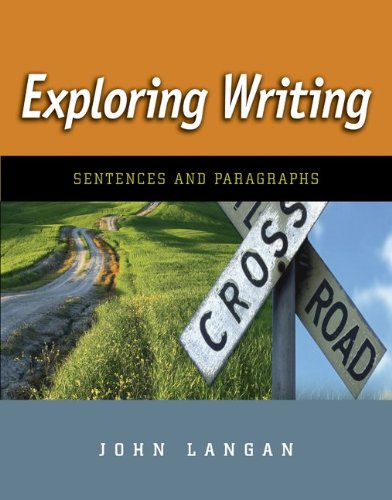 Imagen de archivo de Exploring Writing: Sentences and Paragraphs a la venta por Textbookplaza