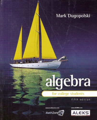 Stock image for Algebra for College Students for sale by ZBK Books