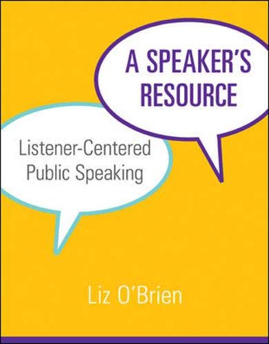 Beispielbild fr A Speaker's Resource : Listener-Centered Public Speaking zum Verkauf von Better World Books