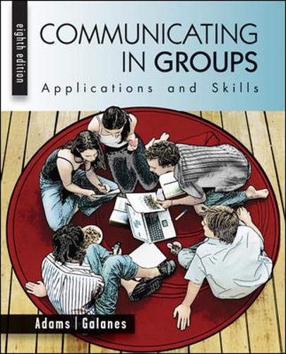 Beispielbild fr Communicating in Groups: Applications and Skills zum Verkauf von ThriftBooks-Dallas