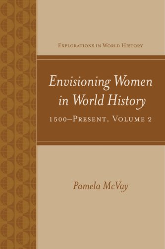 Stock image for Envisioning Women in World History: 1500-Present for sale by ThriftBooks-Dallas