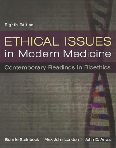 Imagen de archivo de Ethical Issues in Modern Medicine: Contemporary Readings in Bioethics a la venta por Books Unplugged